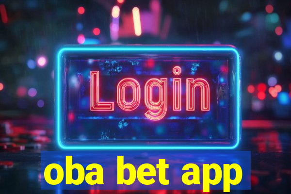 oba bet app